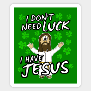 St. Patrick's Day 2022 Jesus Christian Church Humor Magnet